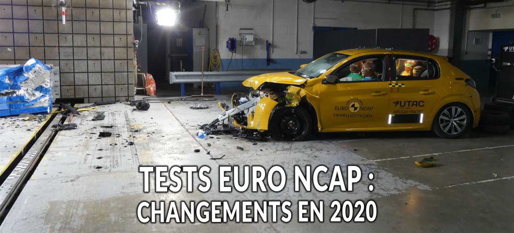 Test Euro NCAP : modifications en 2020