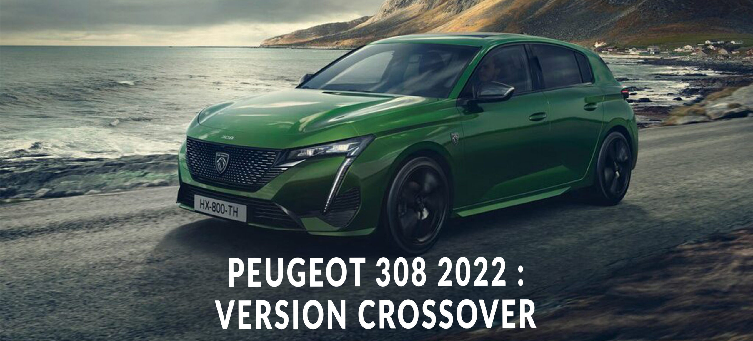 Peugeot 308 2022 : la version SUV 308