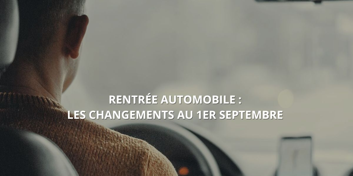 Automobile : les changements au 1er septembre